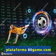 plataforma 80game.com